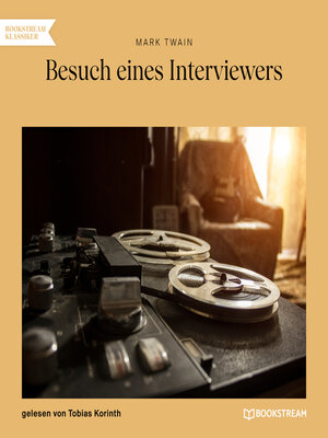 cover image of Besuch eines Interviewers (Ungekürzt)